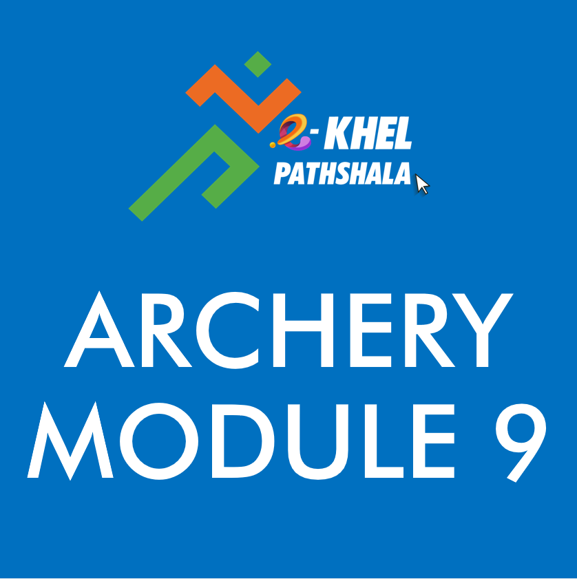 Archery Basic Module 9